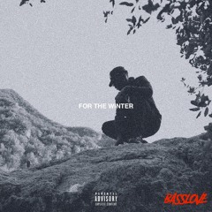 For the Winter ( prod. by divenchi woods)