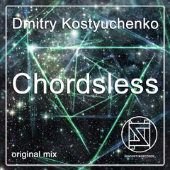 Dmitry Kostyuchenko - Chordsless (original Mix)