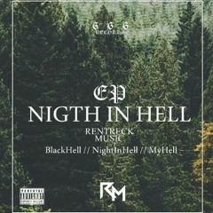 Rentreck - Nigth In Hell (Original Mix)