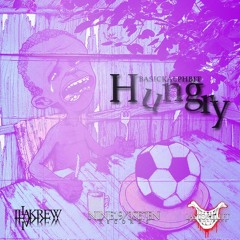 Basick Alphabit - Hungry (Produced By D-Low)
