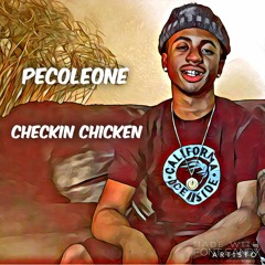 Checkin Chicken [Engineered by Young Curt]