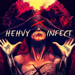 HEHVY - Infect
