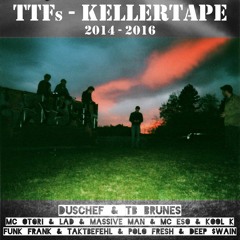 TTF`S - KELLERTAPE (118 Mixtape)