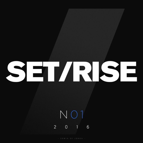 Set/Rise N01 (Testrun)