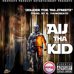 "Soliders For Tha Streets"(prod. By B. YoungBeats)