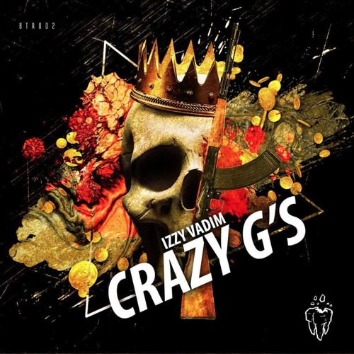Izzy Vadim - Crazy G's [Big Tooth Records]*FREE*