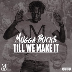 Mugga Bucks-Run it up