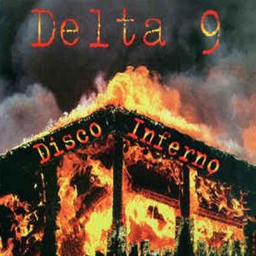 DELTA 9 WELCOME TO HELL - 1996