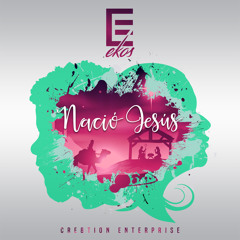 Nació Jesús - Ekos