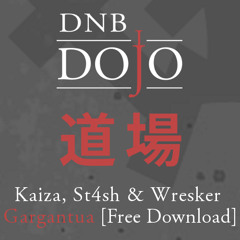 Kaiza, St4sh & Wresker - Gargantua [Exclusive]