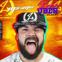 MC Maromba - Xere Uber (DJ Bama)