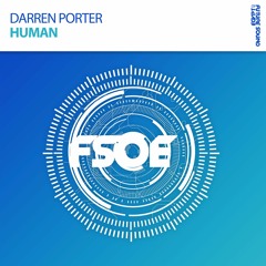 Darren Porter - Human *OUT NOW!* [Taken from FSOE 450 Comp.]