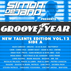 Simon de Jano pres. Groove Year - "New Talents" Edition Vol. 12 (Side A)
