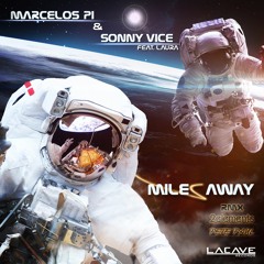Miles Away (feat. Sonny Vice & Laura)