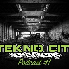 TEKNO CITY Records (Podcast #1) Mixed By KOSTEN