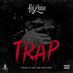LuiZana "TRAP" dirty version