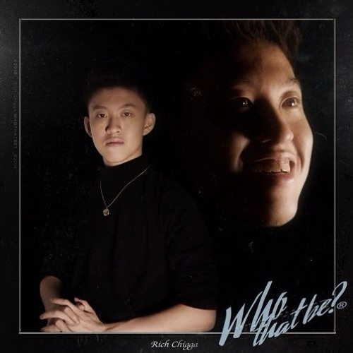 Rich Chigga - Who That Be (josh Pan & West1ne Remix)
