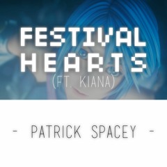 Patrick Spacey - Festival Hearts ( Kingdom Hearts Flip )