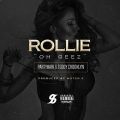 Rollie - PartyHari & Teddy Crooklyn