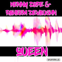 Kenny Dope & Raheem DeVaughn "Queen" (Kenny Dope O'Gutta Main Mix)