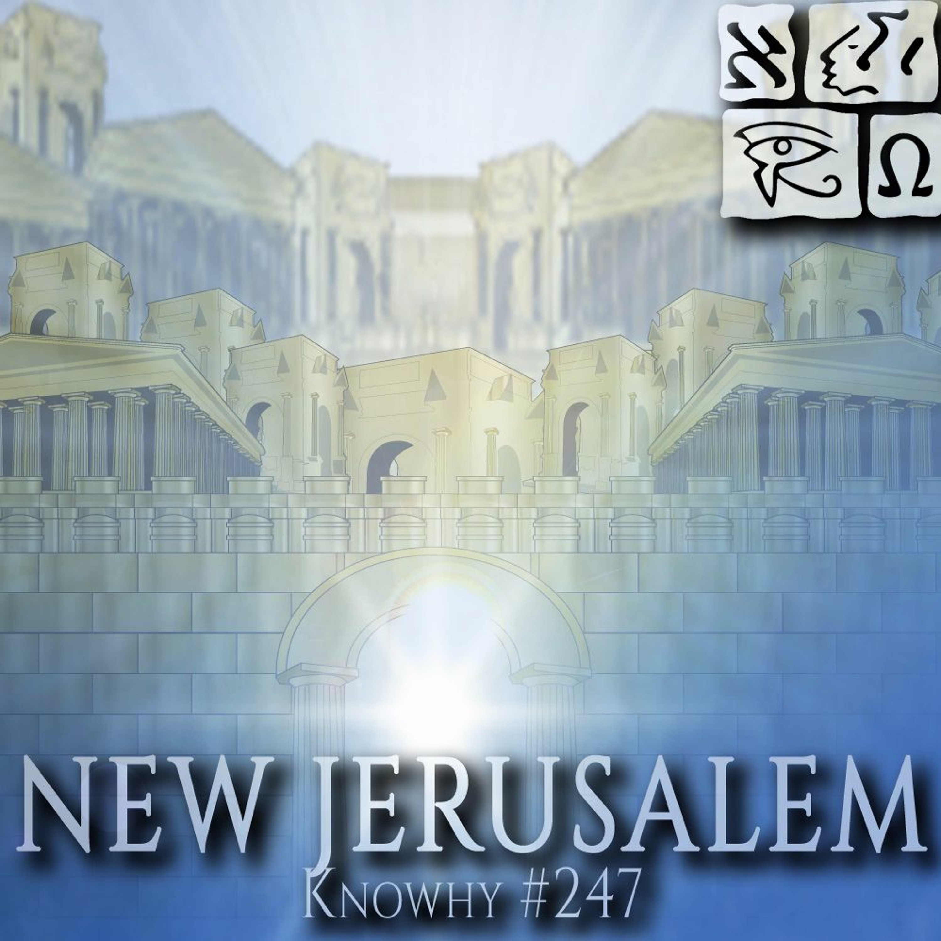 Why Do The Prophets Speak Of Multiple Jerusalems? #247