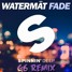 Fade (G6 Remix)