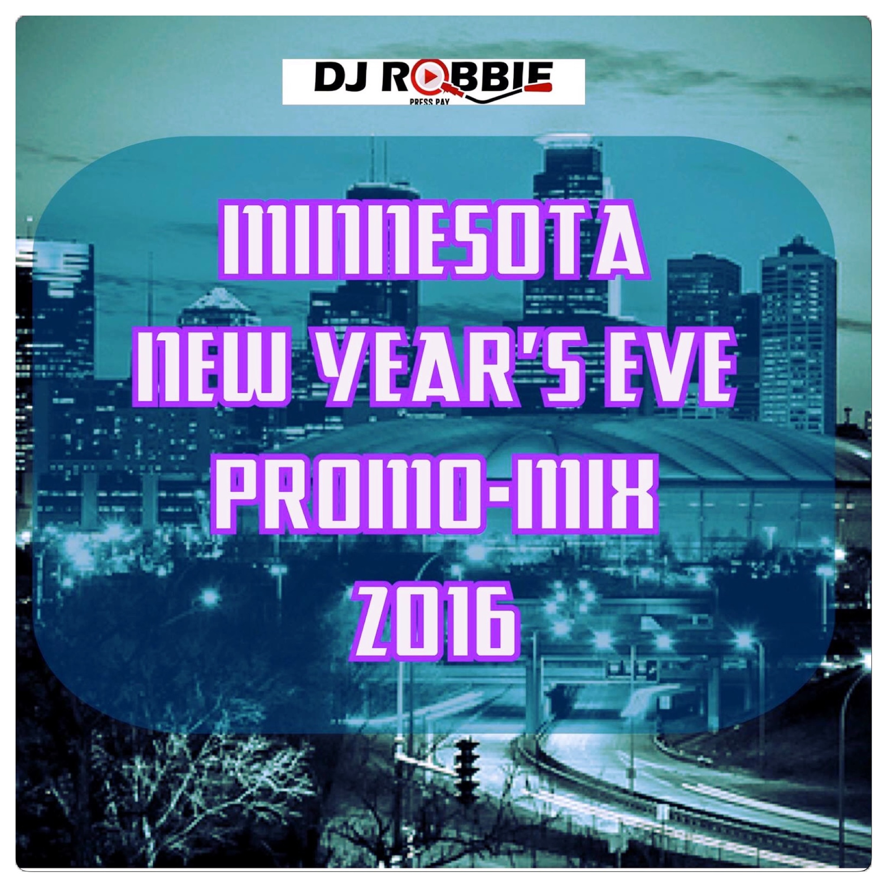 MINNESOTA-NEW-YEAR'S-EVE-PROMO MIX-2016 episode artwork