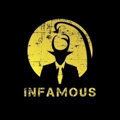 FAMINOUS - Infamous