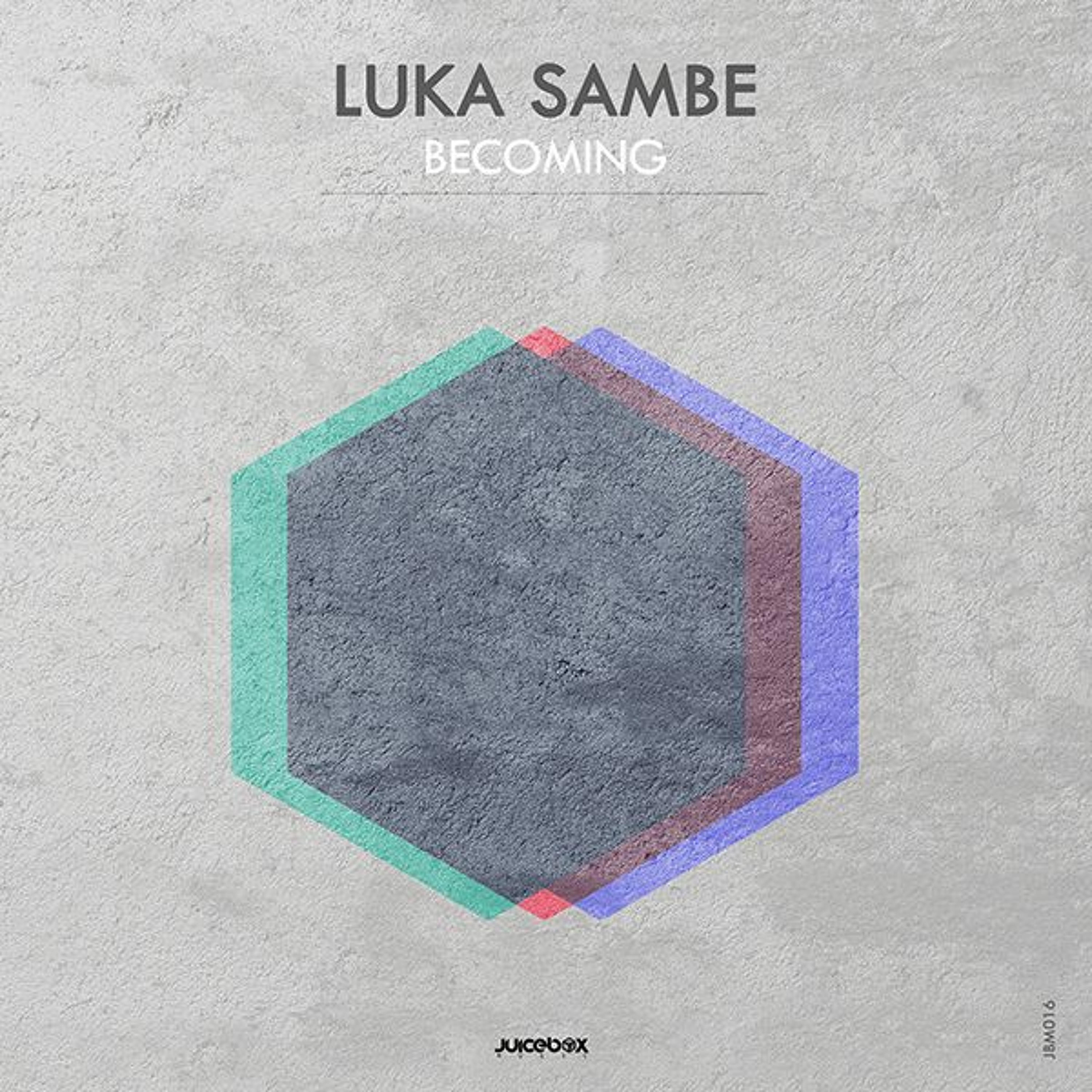 Luka Sambe - Lucent Amongst Black [Juicebox Music] episode artwork