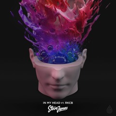 Steve James - In My Head (feat. RKCB) [Trods Remix]