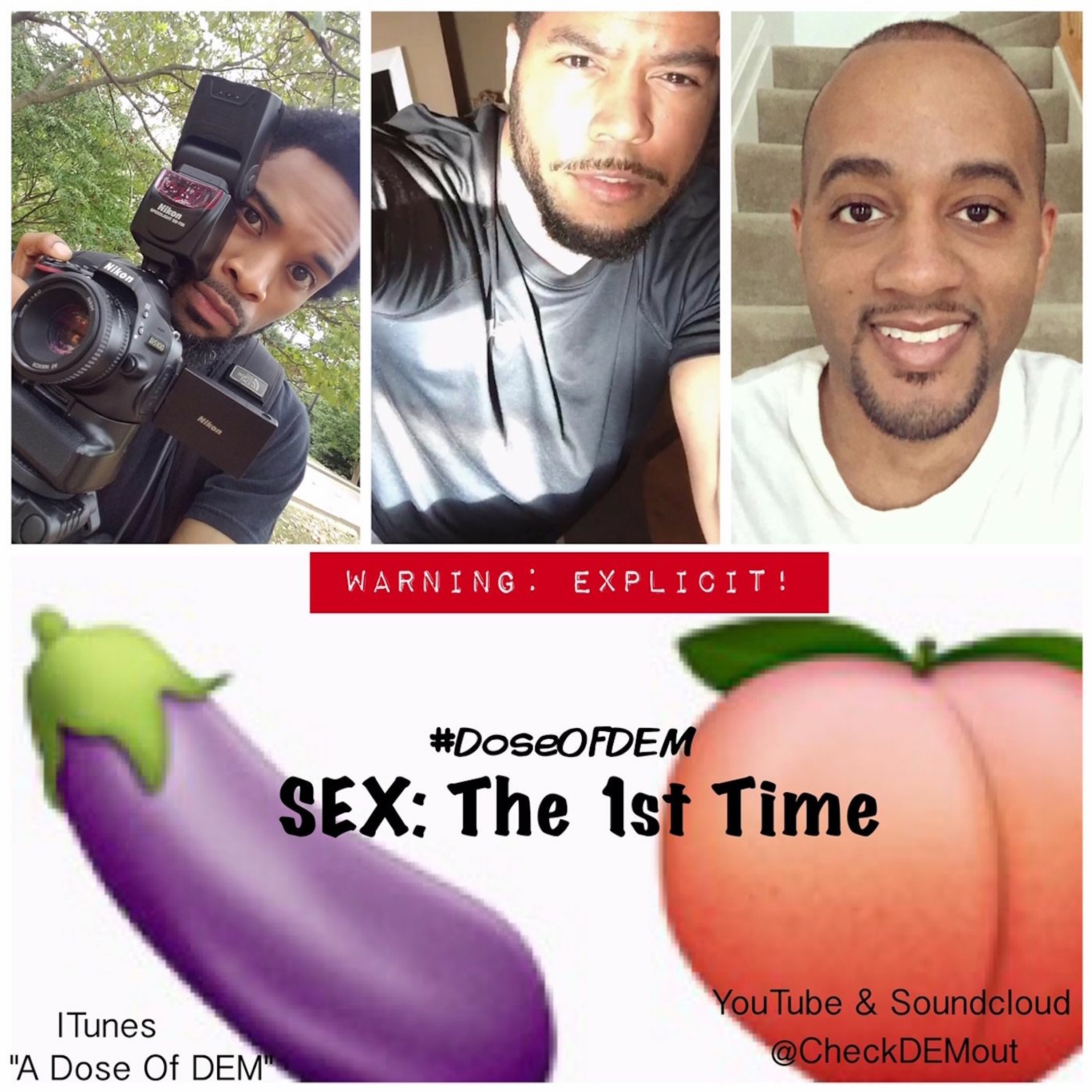 A Dose Of DEM: "Sex - The 1st Time" episode artwork