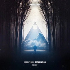 Invector & Retaliation - Twilight (HQ OFFICIAL)
