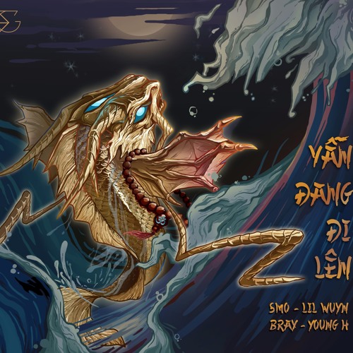VẪN ĐANG ĐI LÊN - SMO,Lil' Wuyn, Khoa Wzzzy, NVM, Young H, B Ray