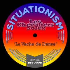 Les Chevaliers Solex - La Vache De Dense (Goldboy Remix)
