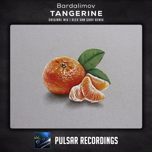 Bardalimov - Tangerine (Original Mix)