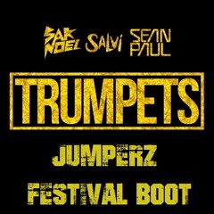 Sak Noel -Trumpets (Jumperz Festival Boot)[FREE DOWNLOAD]