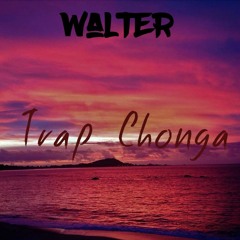 Walter-Trap chonga