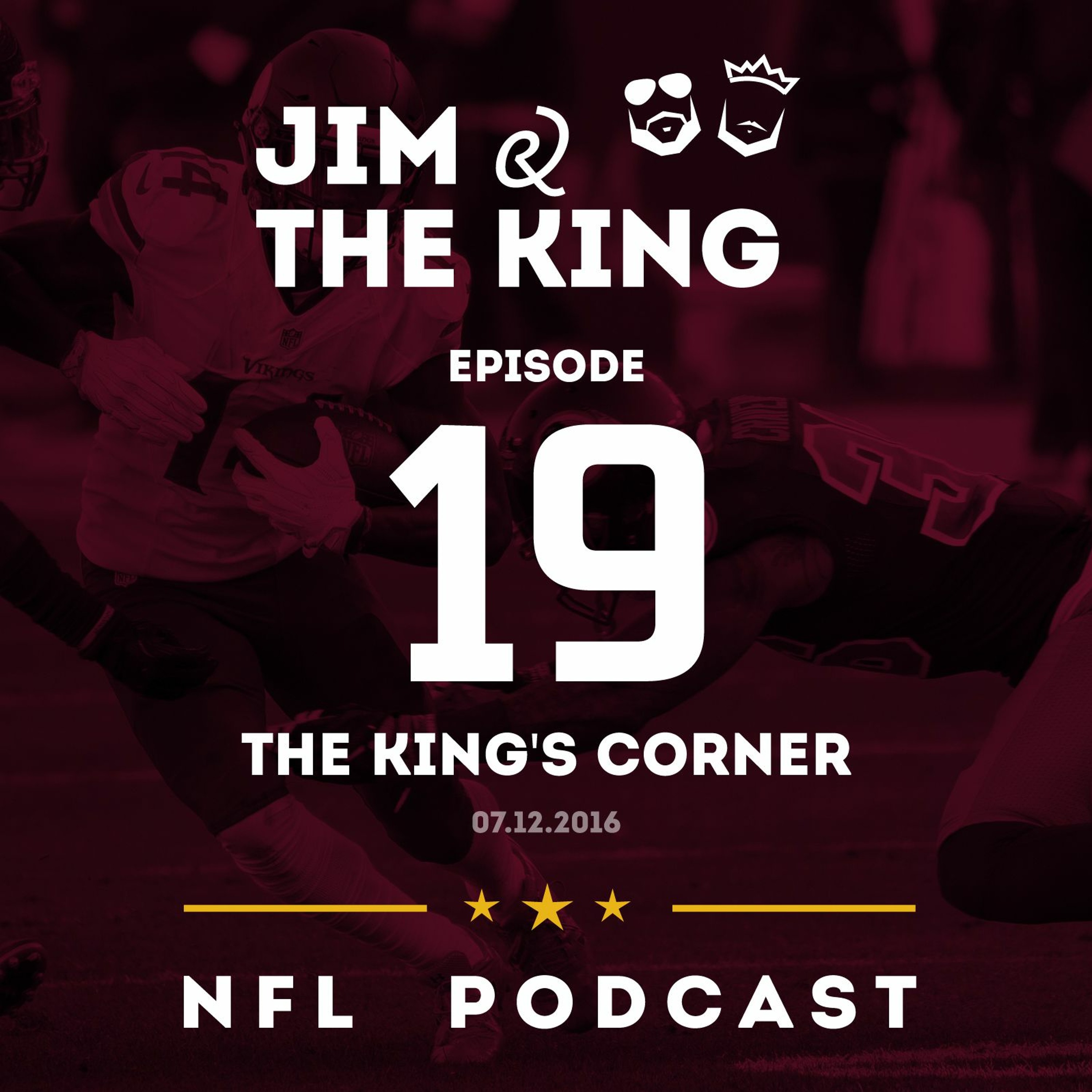 Episode 19: The King's Corner (07.12.16) episode artwork
