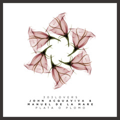 Manuel De La Mare & John Acquaviva - Plata O Plomo (Preview Edit)