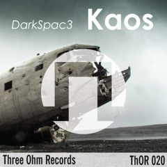 DarkSpac3 - Kaos [OUT NOW]