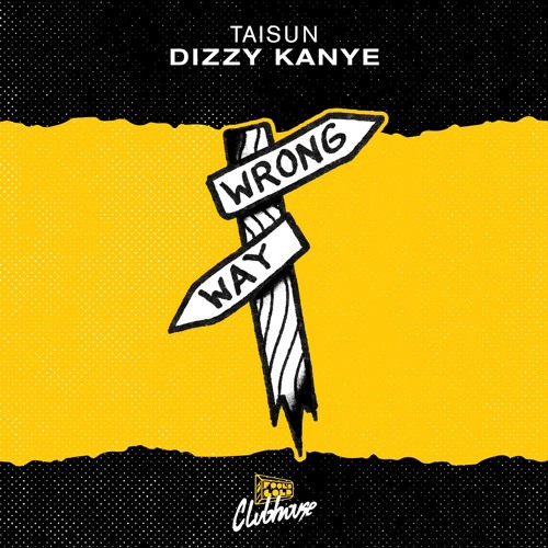 TAISUN - Dizzy Kanye