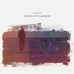 Nothing Left To Abandon - Album Preview