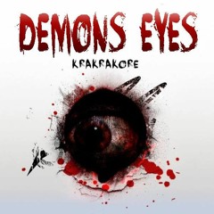 Demon Eyes - Krakrakore