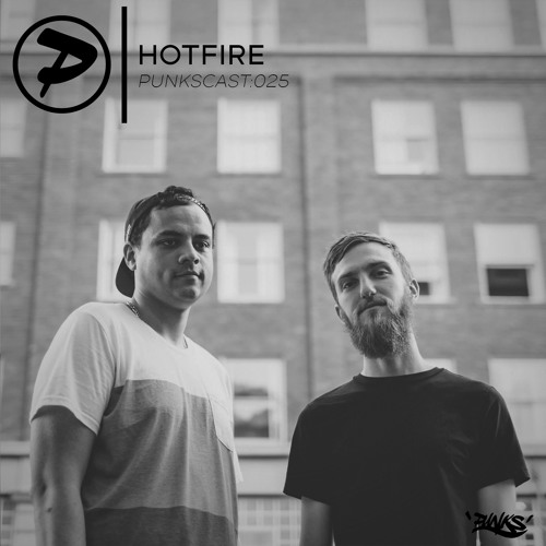 Hotfire [Punkscast:025]