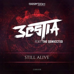 Bestia ft. The Qonvicted - Still Alive (Official Preview)