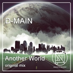 D - Main - Another World (original Mix)