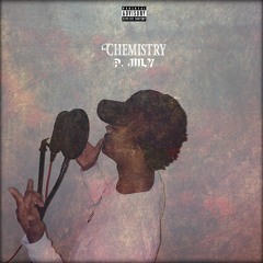 P July- Chemistry ft. Chanta (Prod. by Foreign Beats & Kidydany)