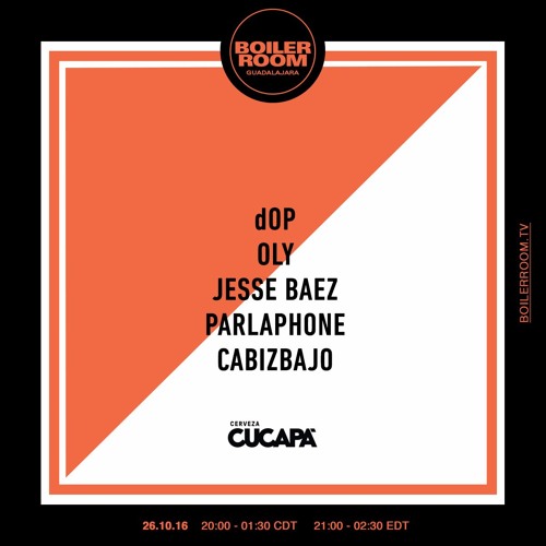 Cabizbajo Boiler Room Guadalajara Live Set