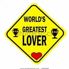 The Worlds Greatest Lover