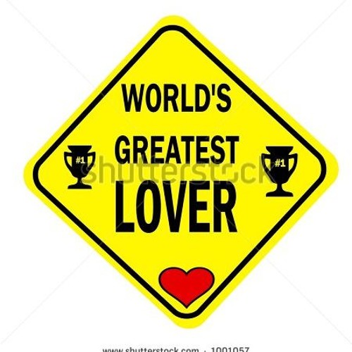 The Worlds Greatest Lover